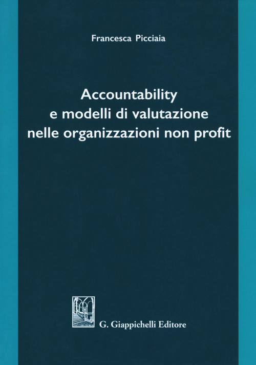 17277968270766-libroaccountabilityemodellidivalutazionenelleorganizzazioninonprofiteditoregiappichellianno2018