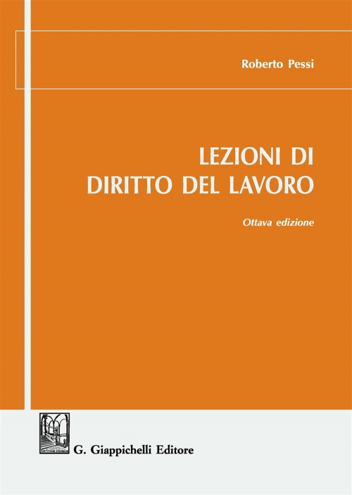 17277968585965-librolezionididirittodellavoroeditoregiappichellianno2018