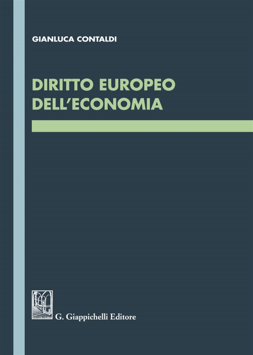 17277969185359-librodirittoeuropeodelleconomiaeditoregiappichellianno2019