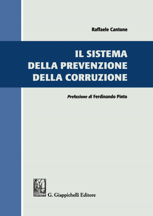 17277969258506-libroilsistemadellaprevenzionedellacorruzioneeditoregiappichellianno2020