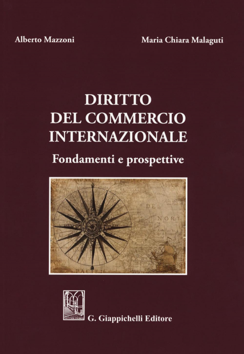 17277969648619-librodirittodelcommerciointernazionalefondamentieprospettiveeditoregiappichellianno2019