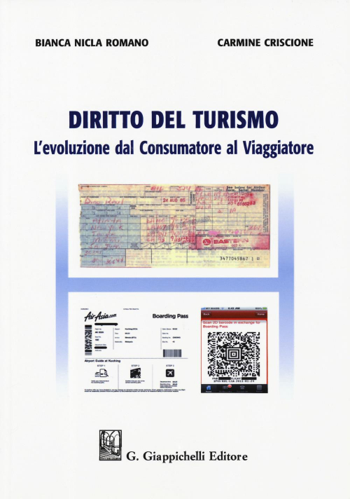 17277970157247-librodirittodelturismolevoluzionedalconsumatorealviaggiatoreeditoregiappichellianno2019