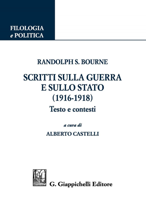 17277971076264-libroscrittisullaguerraesullostato19161918testoecontestieditoregiappichellianno2020