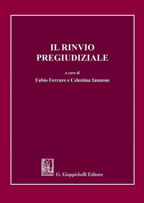 17277971321587-libroilrinviopregiudizialeeditoregiappichellianno2020