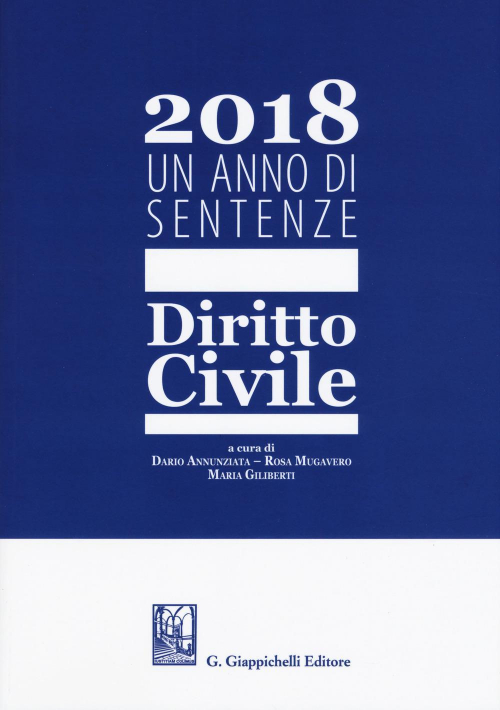 17277971366545-libro2018unannodisentenzedrittocivileeditoregiappichellianno2019