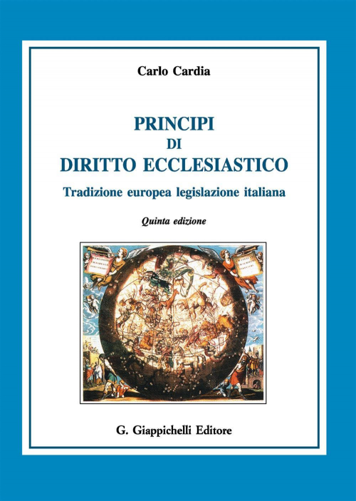 17277971658847-libroprincipididirittoecclesiasticotradizioneeuropealegislazioneitalianaeditoregiappichellianno2019