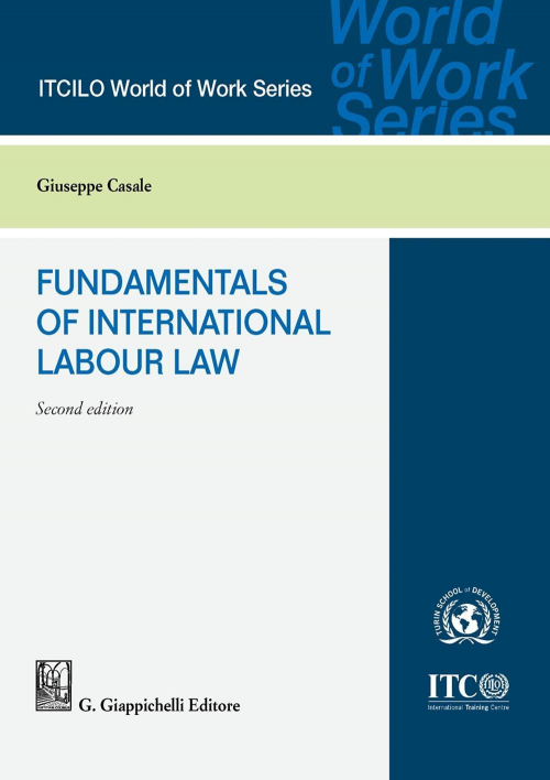 17277972336282-librofundamentalsofinternationallabourlaweditoregiappichellianno2020