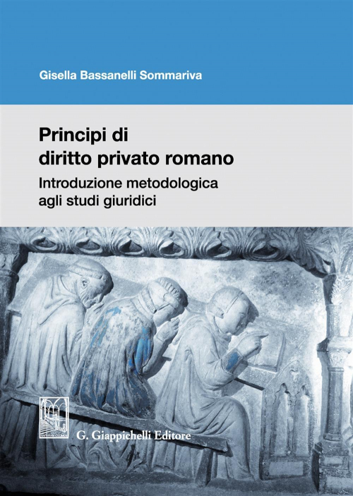 17277972408942-libroprincipididirittoprivatoromanointroduzionemetodologicaaglistudigiuridicieditoregiappichellianno2019