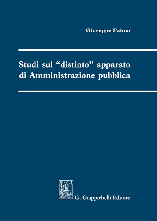 17277972543997-librostudisuldistintoapparatodiamministrazionepubblicaeditoregiappichellianno2020