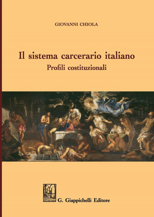 17277972801617-libroilsistemacarcerarioitalianoprofilicostituzionalieditoregiappichellianno2020