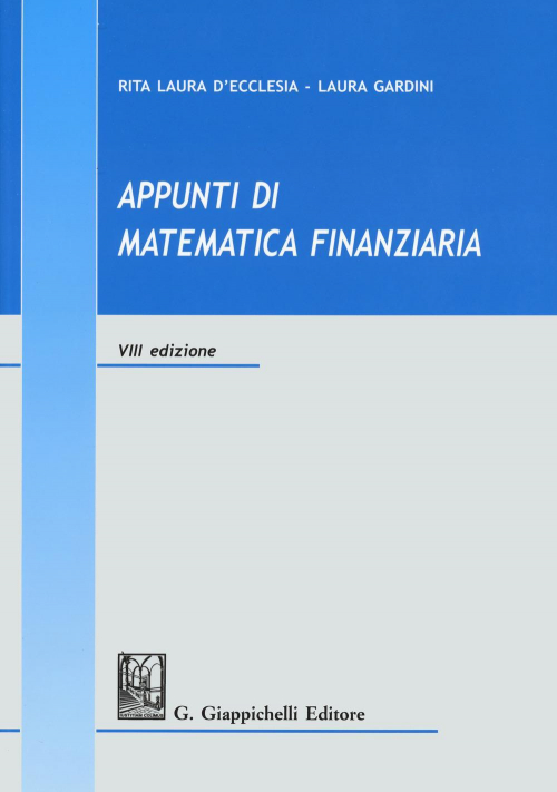 17277973672273-libroappuntidimatematicafinanziariaeditoregiappichellianno2019