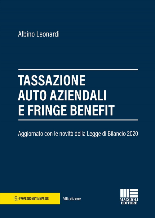 17277973865029-librotassazioneautoaziendaliefringebenefiteditoremaggiolieditoreanno2020