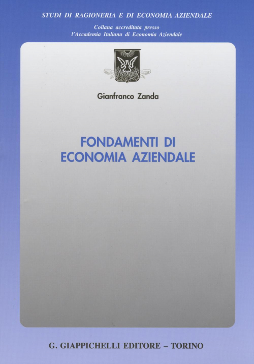 1727797535804-librofondamentidieconomiaaziendaleeditoregiappichellianno2015