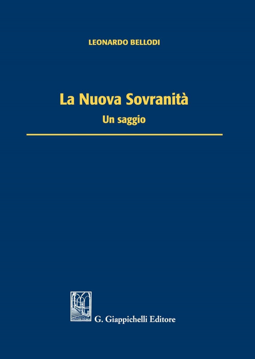 17277975607443-librolanuovasovranitaunsaggioeditoregiappichellianno2020