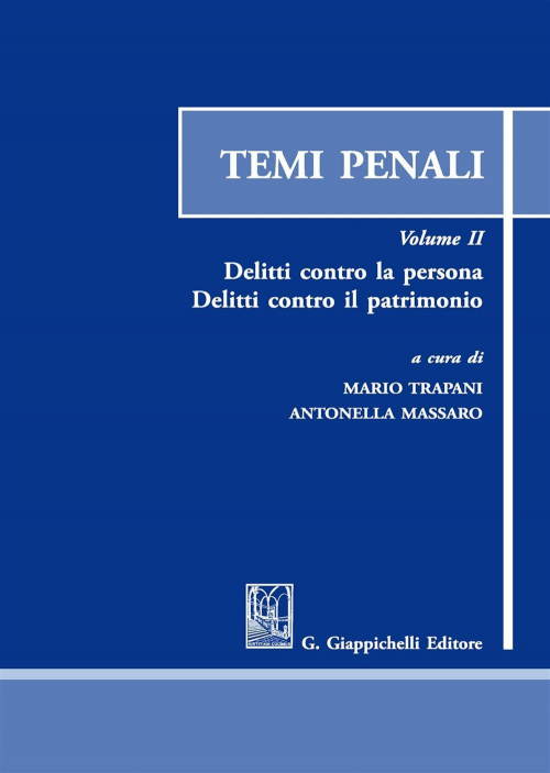 17277975959244-librotemipenalivol2delitticontrolapersonadelitticontroilpatrimonioeditoregiappichellianno2018