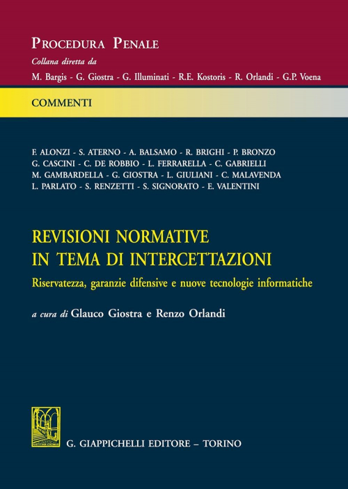 17277975963981-librorevisioninormativeintemadiintercettazioniriservatezzagaranziedifensiveenuovetecnologieinformaticheeditoregiappichellianno2020