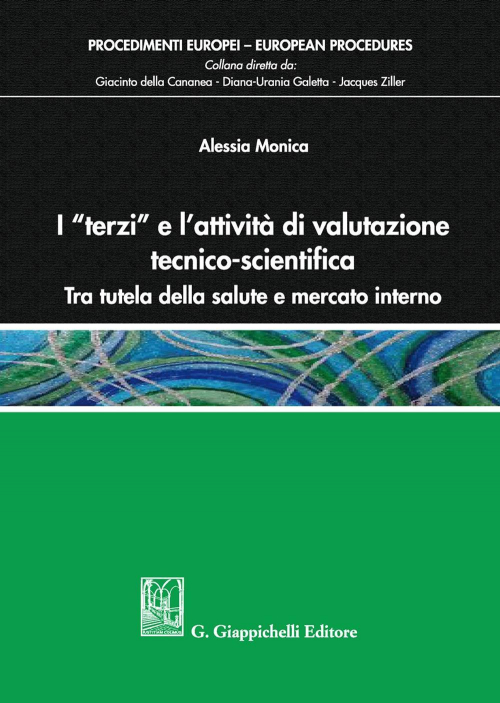 17277976265916-libroiterzielattivitadivalutazionetecnicoscientificatratuteladellasaluteemercatointernoeditoregiappichellianno2020