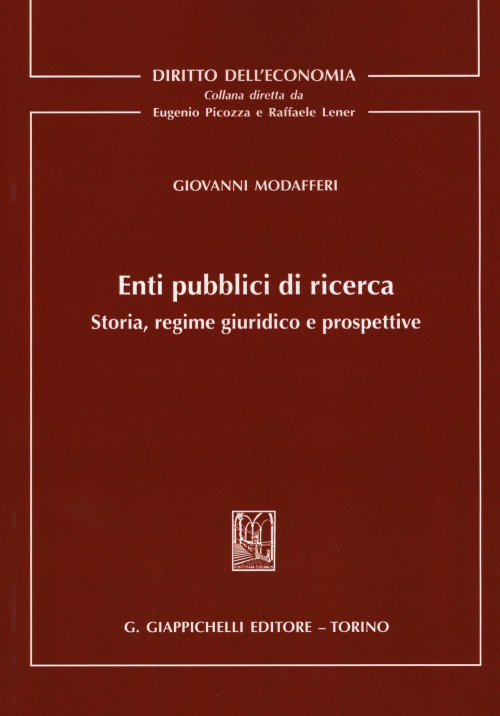 17277976476444-libroentipubblicidiricercastoriaregimegiuridicoeprospettiveeditoregiappichellianno2019