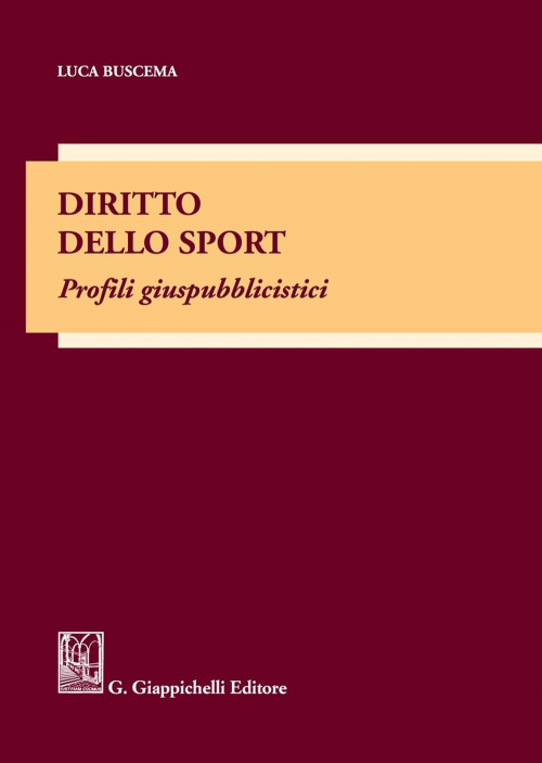 17277976677997-librodirittodellosportprofiligiuspubblicisticieditoregiappichellianno2021