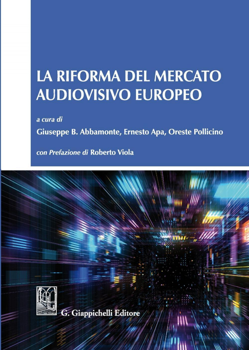 17277977194-librolariformadelmercatoaudiovisivoeuropeoeditoregiappichellianno2019