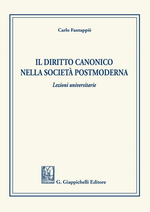 17277978596048-libroildirittocanoniconellasocietapostmodernaeditoregiappichellianno2020