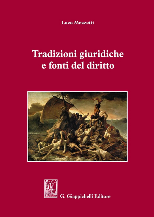 17277978607248-librotradizionigiuridicheefontideldirittoeditoregiappichellianno2020