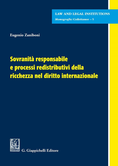 17277978652211-librosovranitaresponsabileeprocessiredistributividellaricchezzaneldirittointernazionaleeditoregiappichellianno2020