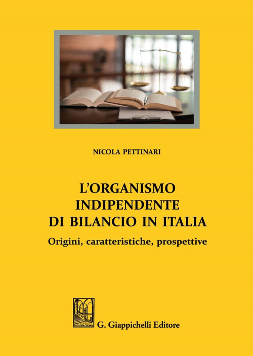 17277979191528-librolorganismoindipendentedibilancioinitaliaoriginicaratteristicheprospettiveeditoregiappichellianno2021