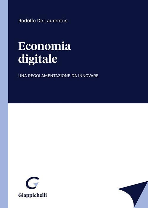 1727797948511-libroeconomiadigitaleeditoregiappichellianno2021