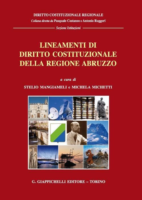 17277979640415-librolineamentididirittocostituzionaledellaregioneabruzzoeditoregiappichellianno2021