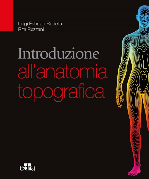 17277981084219-librointroduzioneallanatomiatopograficaeditoreedraanno2017