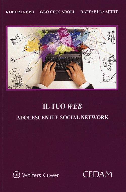 17277983589715-libroiltuowebadolescentiesocialnetworkeditorecedamanno2016