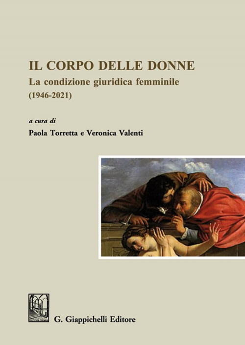 17277984159687-libroilcorpodelledonnelacondizionegiuridicafemminile19462021editoregiappichellianno2021