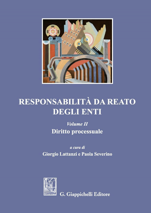 1727798484367-libroresponsabilitadareatodeglientivol2dirittoprocessualeeditoregiappichellianno2020