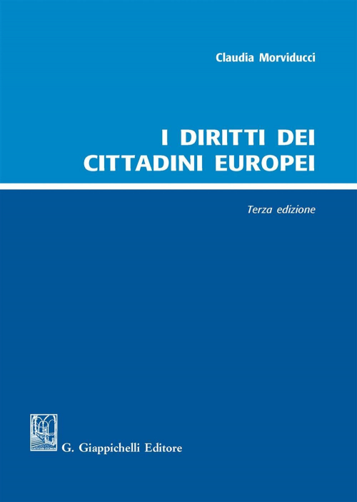 17277984871846-libroidirittideicittadinieuropeieditoregiappichellianno2017