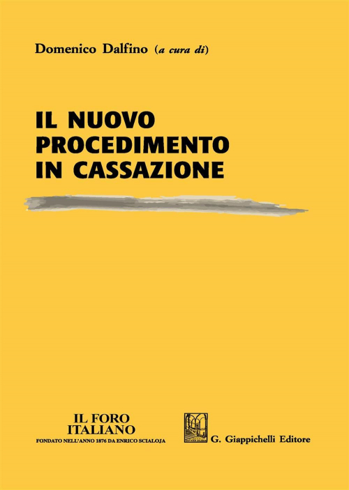 17277984962005-libroilnuovoprocedimentoincassazioneeditoregiappichellianno2017