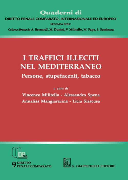 17277985039949-libroitrafficiillecitinelmediterraneopersonestupefacentitabaccoeditoregiappichellianno2020