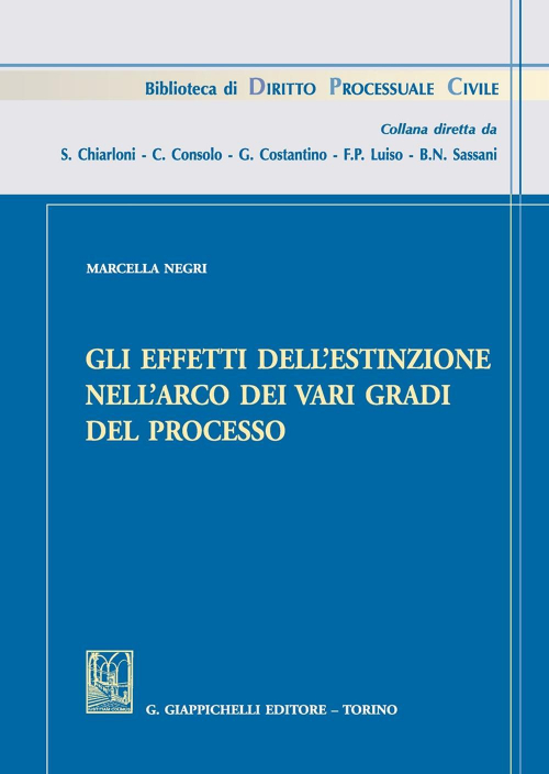 17277985195383-libroglieffettidellestinzionenellarcodeivarigradidelprocessoeditoregiappichellianno2017