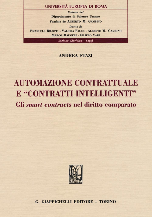 17277985201798-libroautomazionecontrattualeecontrattiintelligentiglismartcontractsneldirittocomparatoeditoregiappichellianno2019