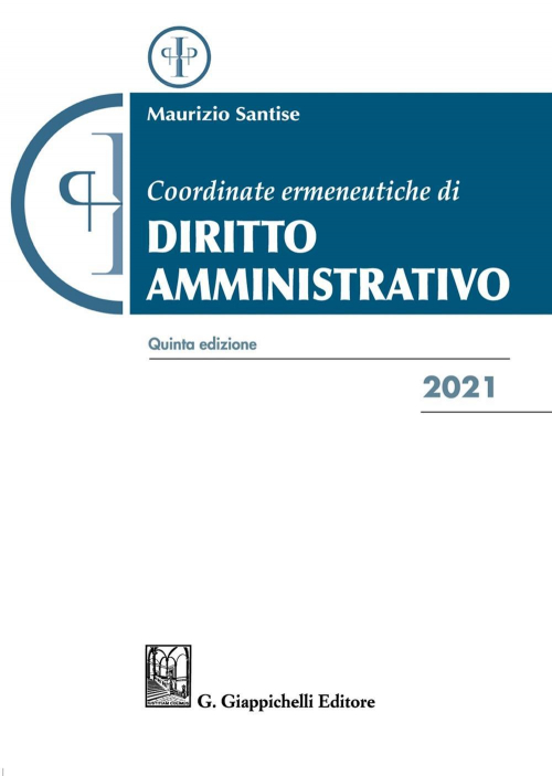 17277986674759-librocoordinateermeneutichedidirittoamministrativoeditoregiappichellianno2021