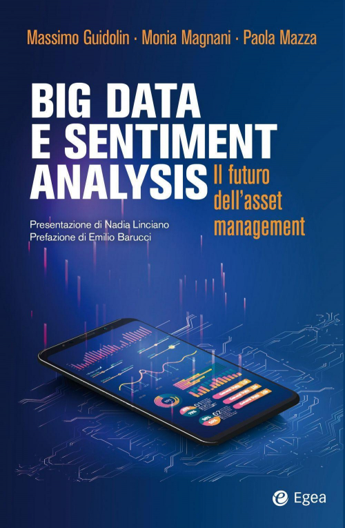 17277988329925-librobigdataesentimentanalysisilfuturodellassetmanagementeditoreegeaanno2021