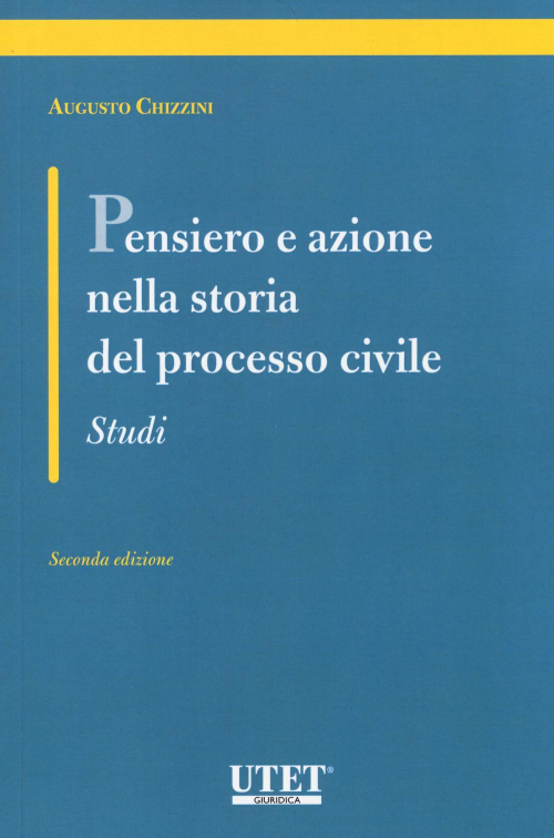 17277989902261-libropensieroeazionenellastoriadelprocessocivilestudieditoreutetgiuridicaanno2014