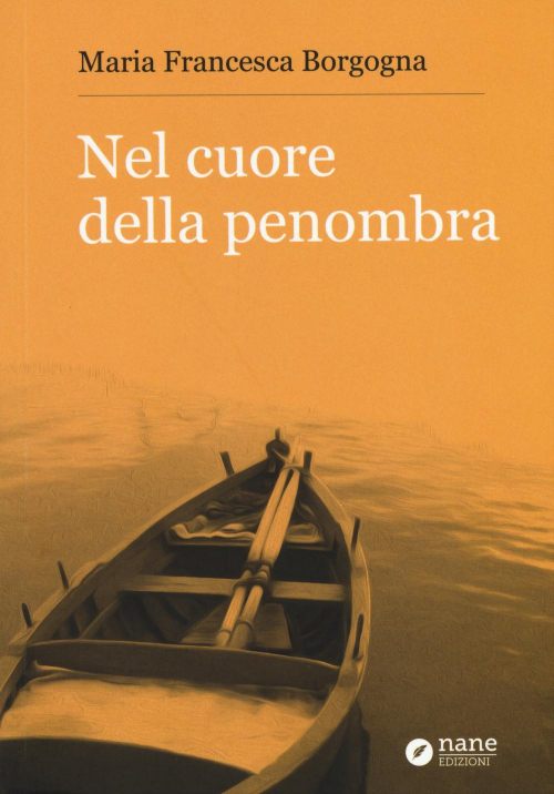 17277990805682-libronelcuoredellapenombraeditorenaneanno2015