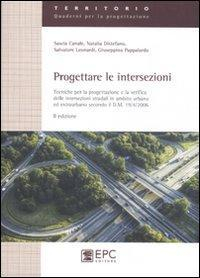 1727799110547-libroprogettareleintersezionitecnicheperlaprogettazioneelaverificadelleintersezionistradaliinambitourbanoedextraurbanosecondoildm19042006editoreepcanno2011