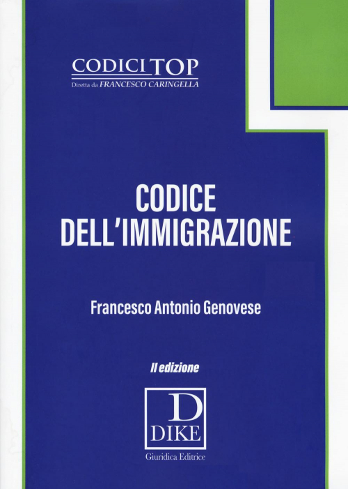 17277993121443-librocodicedellimmigrazioneeditoredikegiuridicaeditriceanno2018