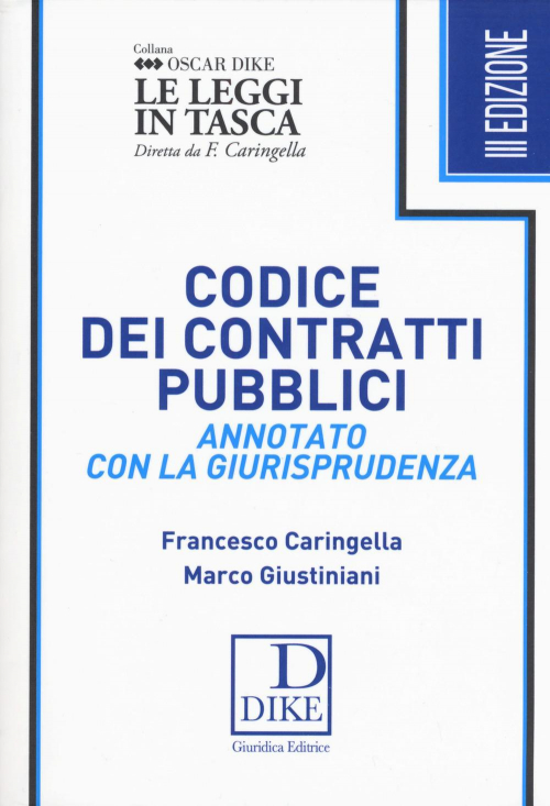 17277993178902-librocodicedeicontrattipubbliciannotatoconlagiurisprudenzaedizpocketeditoredikegiuridicaeditriceanno2018