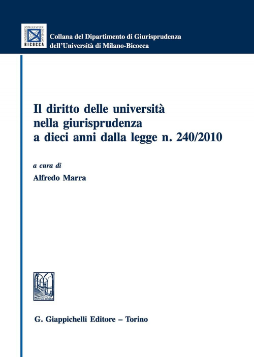 17277993498041-libroildirittodelleuniversitanellagiurisprudenzaadieciannidallaleggen2402010editoregiappichellianno2020