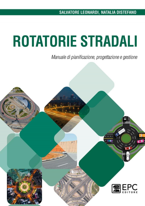 17277995263187-librorotatoriestradalimanualedipianificazioneprogettazioneegestioneeditoreepcanno2021