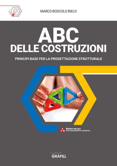 17277998013844-libroabcdellecostruzioniprincipibaseperlaprogettazionestrutturaleconappeditoregrafillanno2020