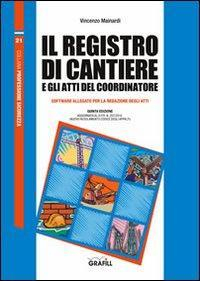 17277998223845-libroilregistrodicantiereegliattidelcoordinatoreconcontenutodigitaleperdownloadeaccessoonlineeditoregrafillanno2011